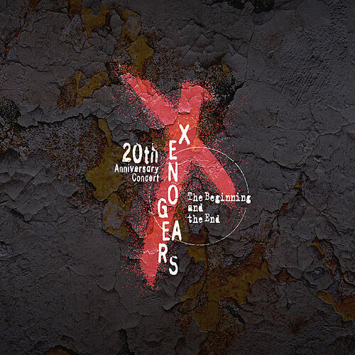 Xenogears 20th Anniversary Concert -The Beginning and the End-